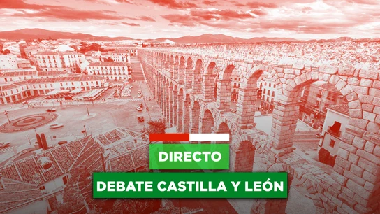 Debate de las elecciones de Castilla y León 2022, en directo Debate de las elecciones de Castilla y León 2022, en directo