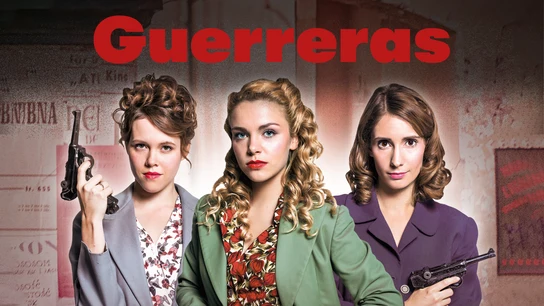 Serie 'Guerreras' Serie 'Guerreras'