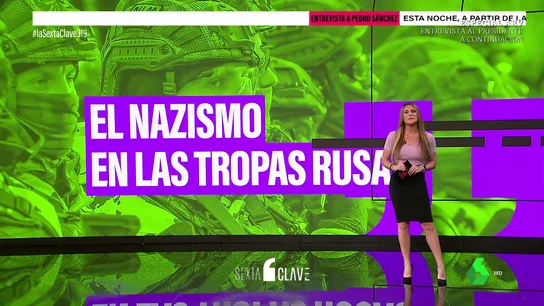 laSexta Clave: nazis en las tropas rusas laSexta Clave: nazis en las tropas rusas