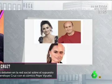 Juan del Val reaviva la polémica: &quot;Penélope Cruz se parece muchísimo a Pepe Viyuela&quot;