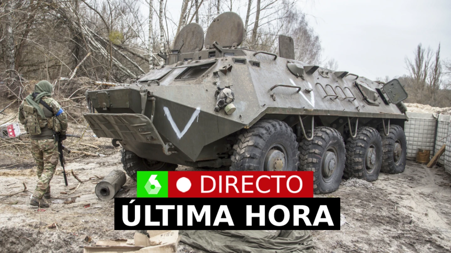 Guerra Ucrania Rusia, última hora de la invasión de Putin, la reacción de Zelenski y la OTAN, directo Guerra Ucrania Rusia, última hora de la invasión de Putin, la reacción de Zelenski y la OTAN, directo