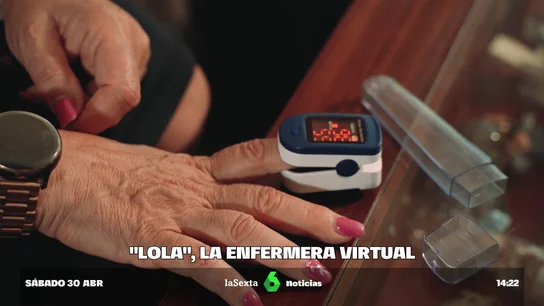 'Lola', la enfermera virtual que conecta a los pacientes crónicos con la asistencia sanitaria 'Lola', la enfermera virtual que conecta a los pacientes crónicos con la asistencia sanitaria