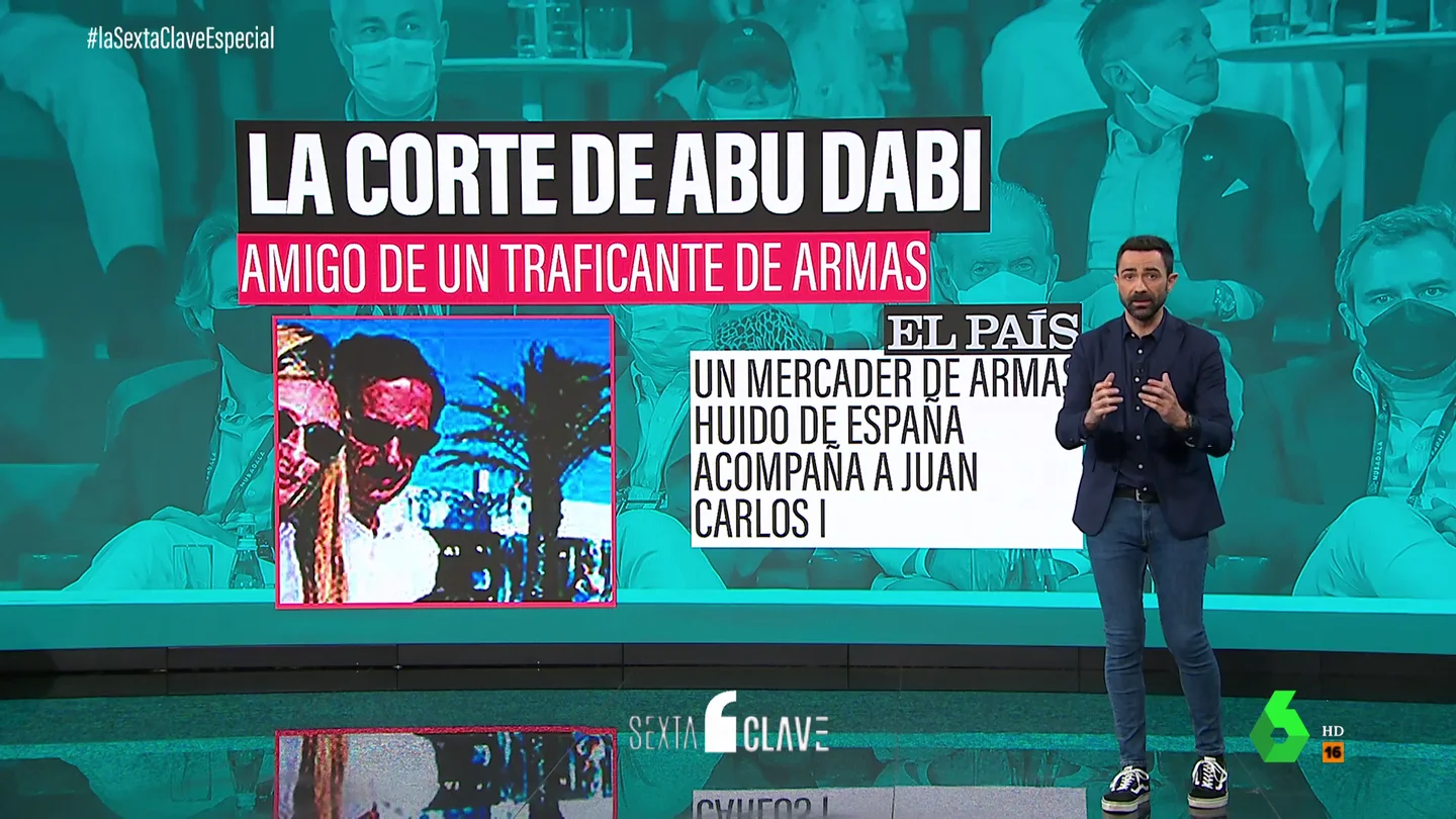 Empresarios, un expresidente del CNI y hasta un traficante de armas: la corte del rey Juan Carlos en Abu Dabi Empresarios, un expresidente del CNI y hasta un traficante de armas: la corte del rey Juan Carlos en Abu Dabi