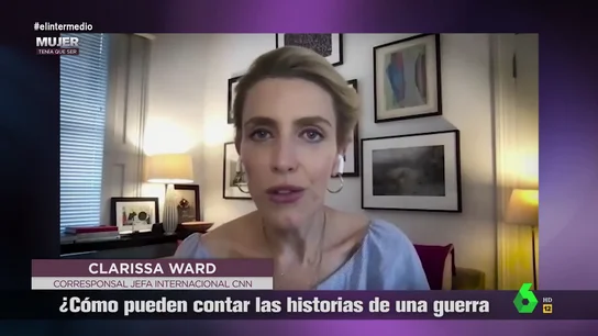 Clarissa Ward desvela la "ventaja" que tiene como reportera respecto a sus colegas hombres: "Te otorga una extraña libertad" Clarissa Ward desvela la "ventaja" que tiene como reportera respecto a sus colegas hombres: "Te otorga una extraña libertad"