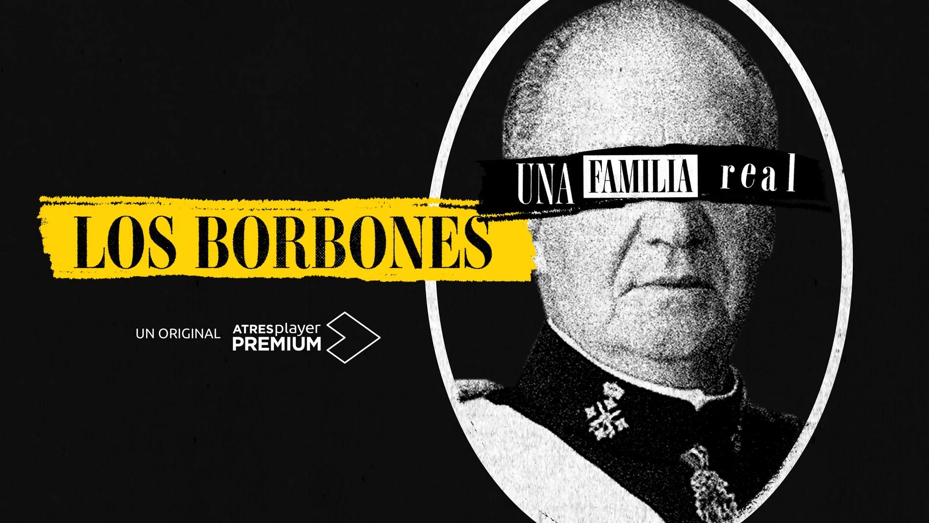 Cartel 'Los Borbones: una familia real'