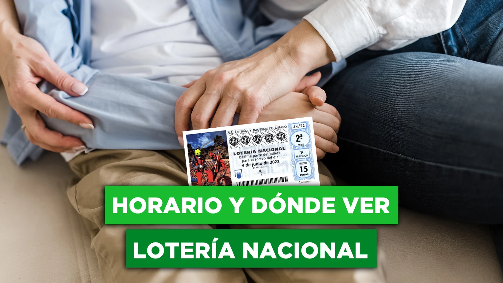 Horario y dónde ver la Lotería Nacional de Cruz de Roja 2022