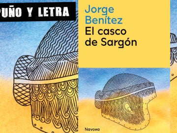 El casco de Sargón, de Jorge Benítez