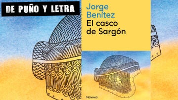 El casco de Sargón, de Jorge Benítez