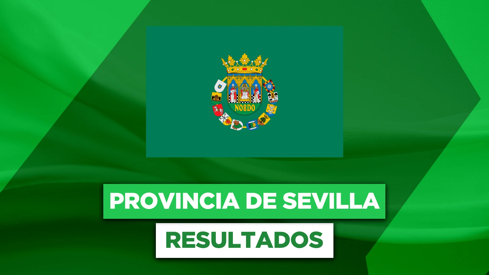 Resultados elecciones Andalucía en la provincia de Sevilla