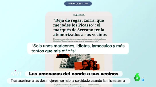 "¡Deja de regar, zorra, que me jodes los Picasso!": las amenazas con las que el conde de Atarés tenía atemorizado al vecindario "¡Deja de regar, zorra, que me jodes los Picasso!": las amenazas con las que el conde de Atarés tenía atemorizado al vecindario