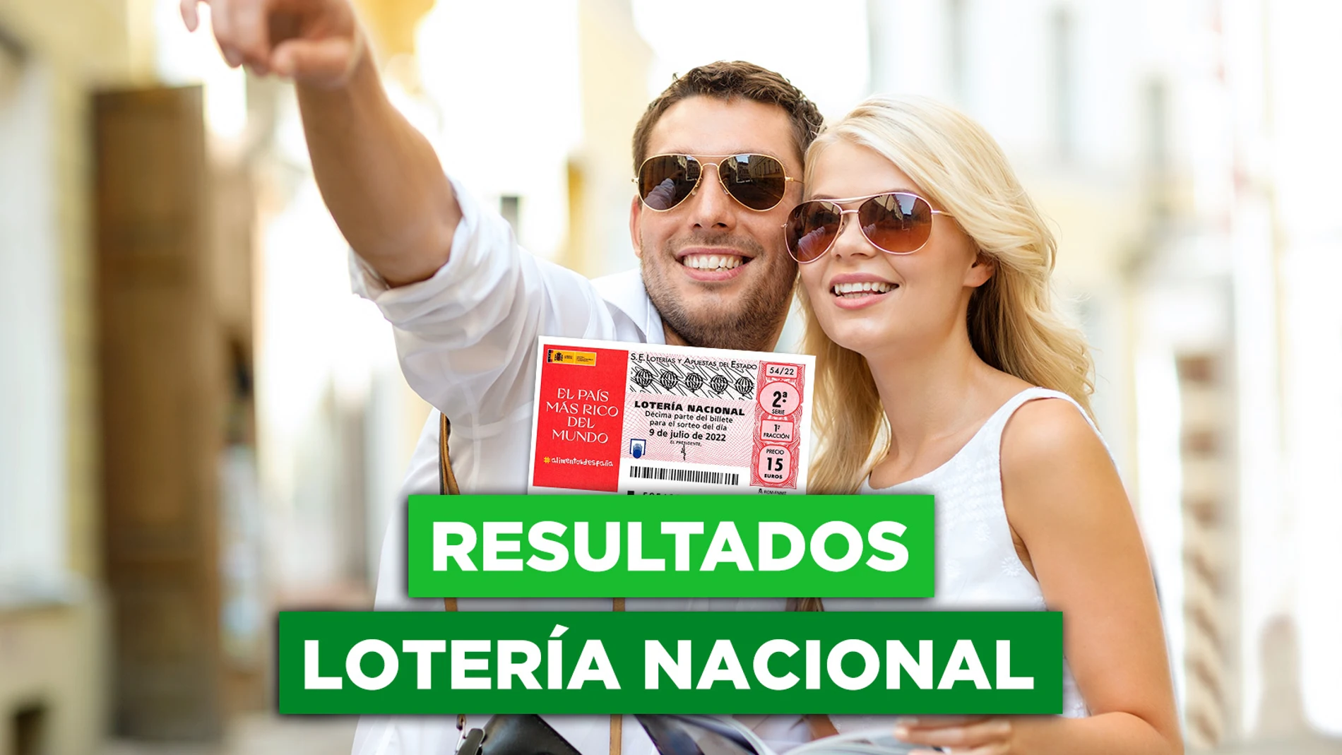 Lotería Nacional hoy: comprobar Sorteo Extraordinario 9 de julio, directo