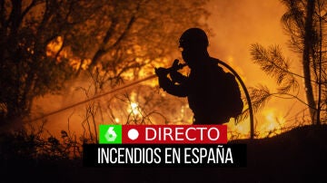Última hora de los incendios en España, en directo