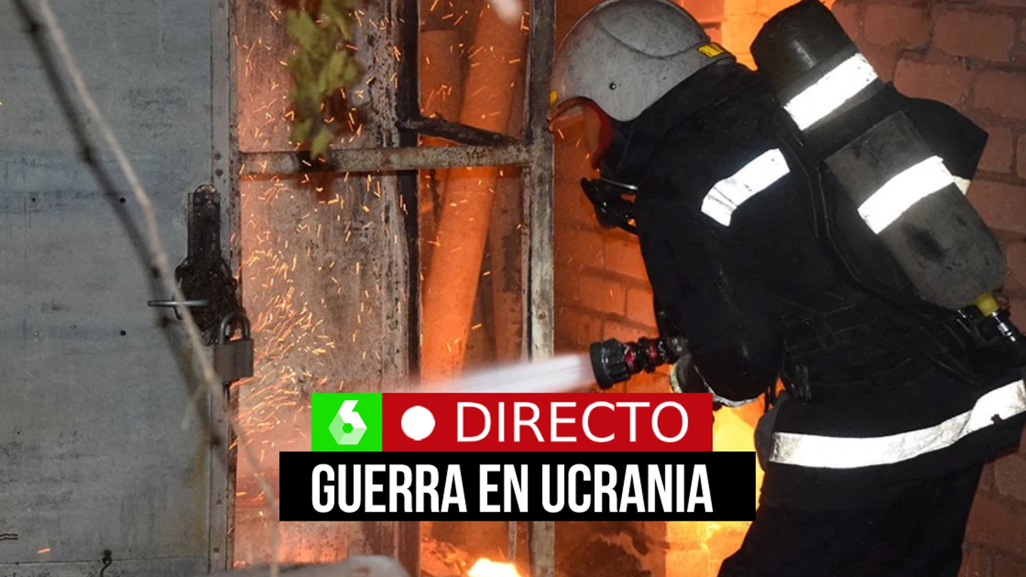 La última hora de la guerra en Ucrania, en directo en laSexta La última hora de la guerra en Ucrania, en directo en laSexta
