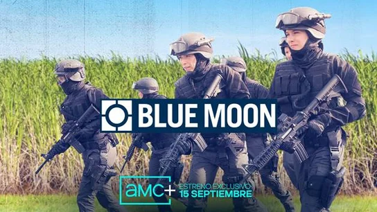 Serie 'Blue Moon'. Serie 'Blue Moon'.