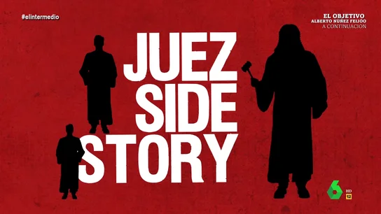 juez side story juez side story