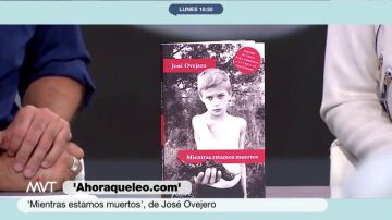 'Mientras estamos muertos', de José Ovejero, recomendado en Más Vale Tarde