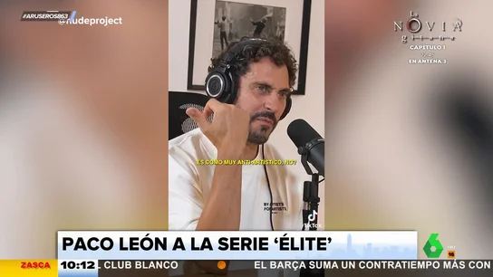 Paco León confiesa su opinión sobre 'Élite': "Es una mierda" Paco León confiesa su opinión sobre 'Élite': "Es una mierda"