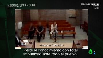 Las lágrimas de Arancha Palomino explicando al juez "el bochorno" que vivió en el entierro de la tía Isabel: "Perdí el conocimiento"