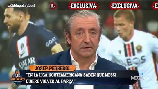 Exclusiva de Josep Pedrerol: "En la MLS saben que Messi quiere volver al Barça" Exclusiva de Josep Pedrerol: "En la MLS saben que Messi quiere volver al Barça"