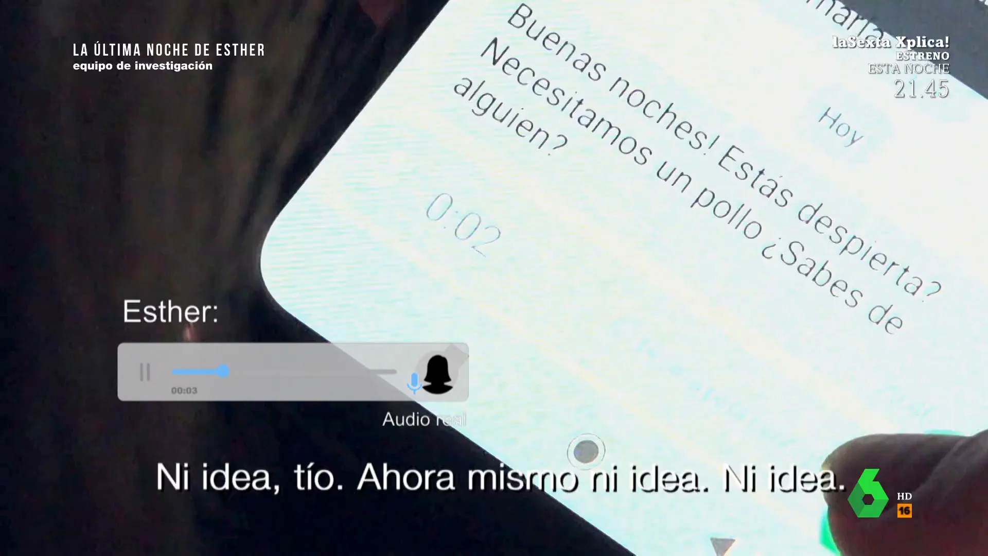 Equipo de Investigación muestra el mensaje que llevó a Esther López a cambiar de planes la noche de su desaparición