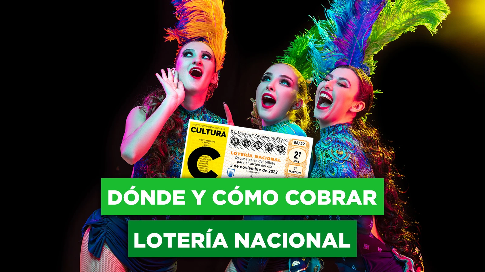 Dónde y cómo cobrar tu premio de la Lotería Nacional de la Cultura