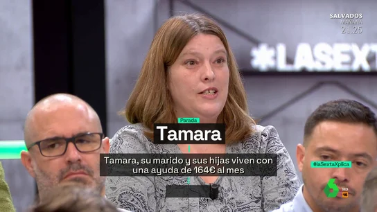 XPLICA - TAMARA, SU MARIDO Y SUS HIJAS VIVEN CON 164 EUROS AL MES XPLICA - TAMARA, SU MARIDO Y SUS HIJAS VIVEN CON 164 EUROS AL MES