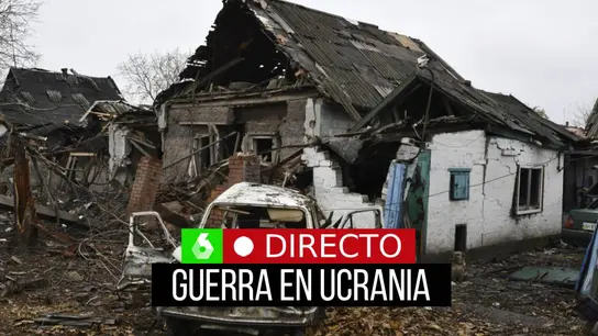 La última hora de la guerra en Ucrania, en directo La última hora de la guerra en Ucrania, en directo
