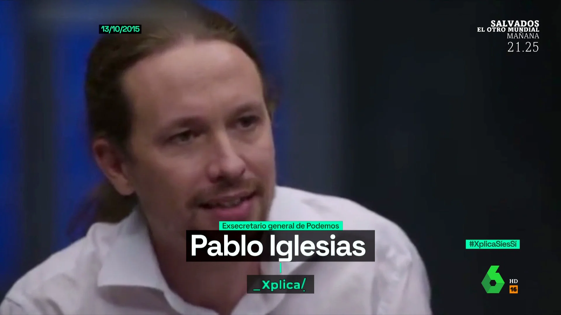 "Son como drogadictos que necesitan presencia pública": las declaraciones de Pablo Iglesias en 2015