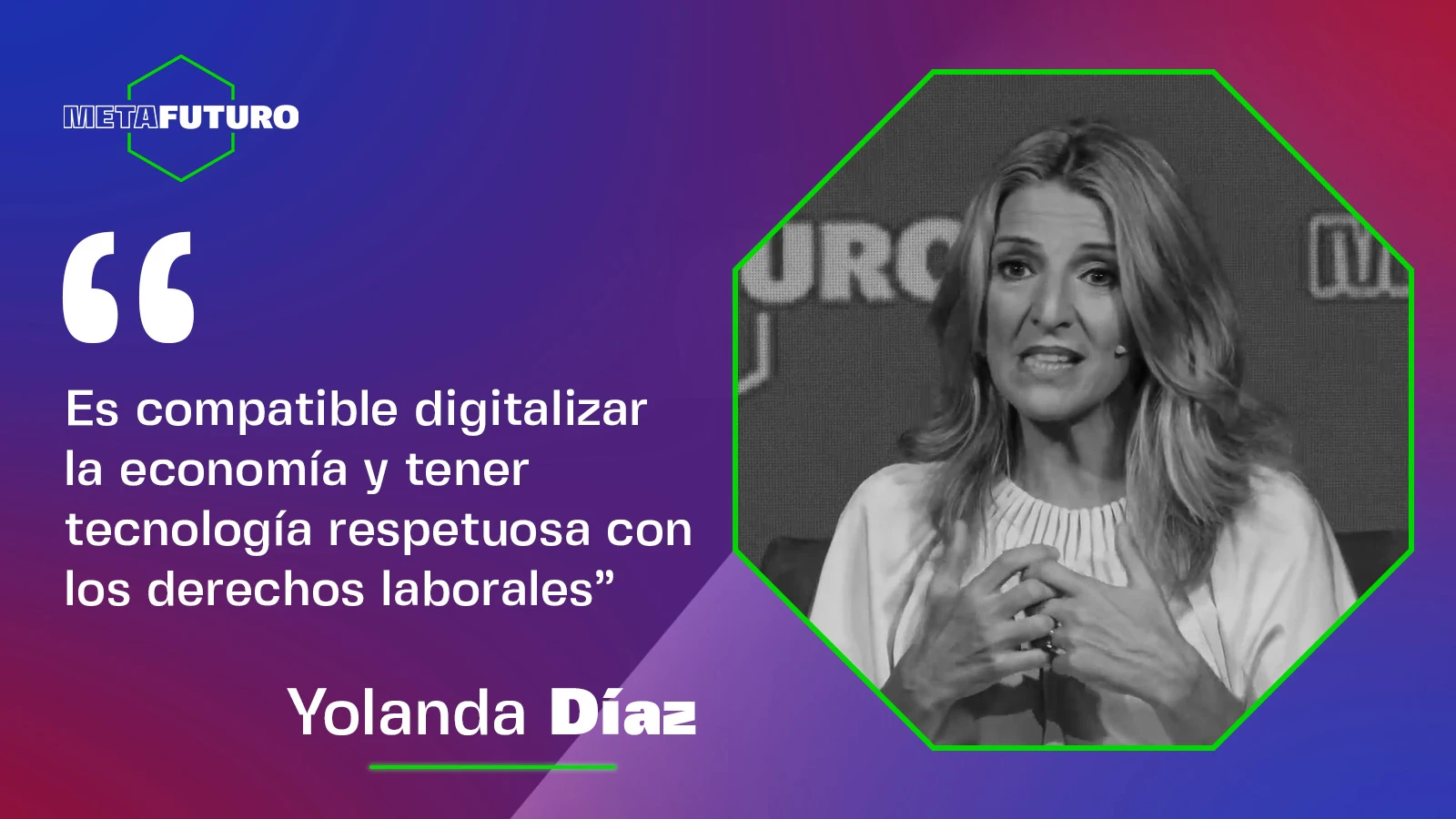 Yolanda Díaz en Metafuturo