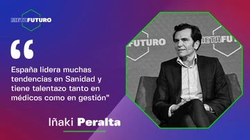 Iñaki Peralta (Sanitas): &quot;España lidera muchas tendencias en Sanidad y tiene talentazo tanto en médicos como en gestión&quot;