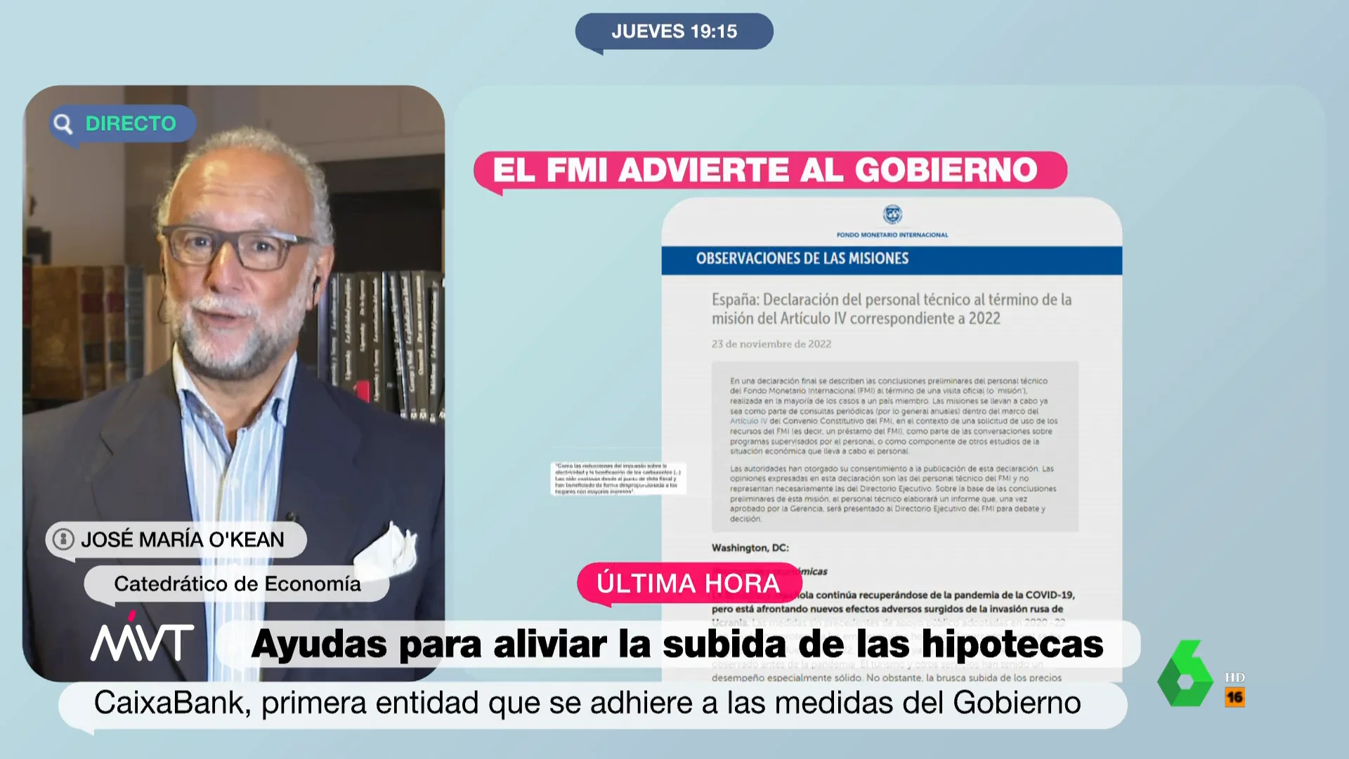 El tranquilizador mensaje de O'Kean sobre la "llamada al orden" del FMI al Gobierno