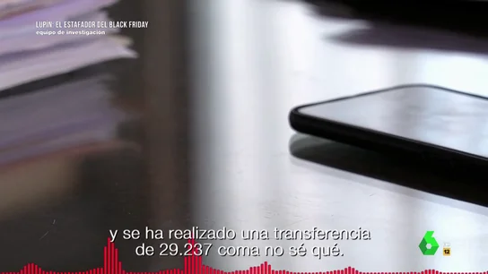 "Oye, ¿esto no será un timo?": la estremecedora conversación entre Lupin y la víctima de su peor estafa tras robarle más de 50.000 euros "Oye, ¿esto no será un timo?": la estremecedora conversación entre Lupin y la víctima de su peor estafa tras robarle más de 50.000 euros