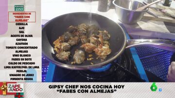  Gipsy Chef te enseña a hacer unas fabes con almejas con "un sabor increíble" en pleno directo