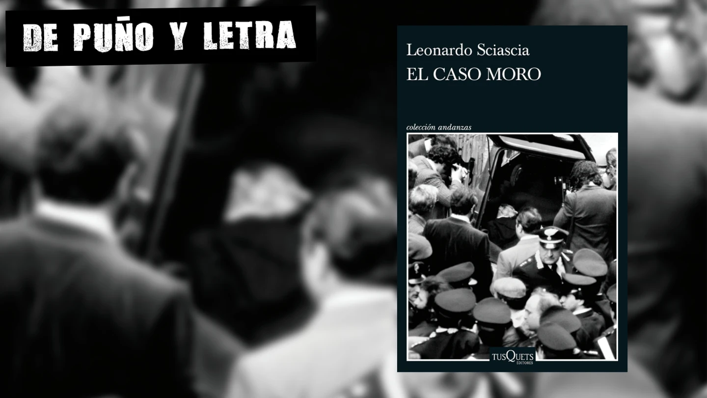 Portada de 'El caso Moro', de Leonardo Sciascia Portada de 'El caso Moro', de Leonardo Sciascia