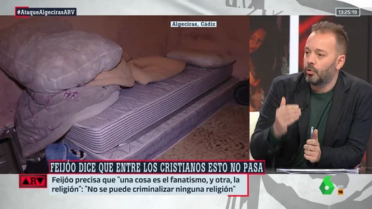 Antonio Maestre, sobre la reacción de Feijóo al ataque en Algeciras: "Muestra su ignorancia suprema cuando no tiene delante el plan de moderación" Antonio Maestre, sobre la reacción de Feijóo al ataque en Algeciras: "Muestra su ignorancia suprema cuando no tiene delante el plan de moderación"