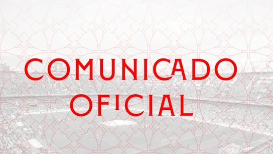 Comunicado oficial del Sevilla Comunicado oficial del Sevilla