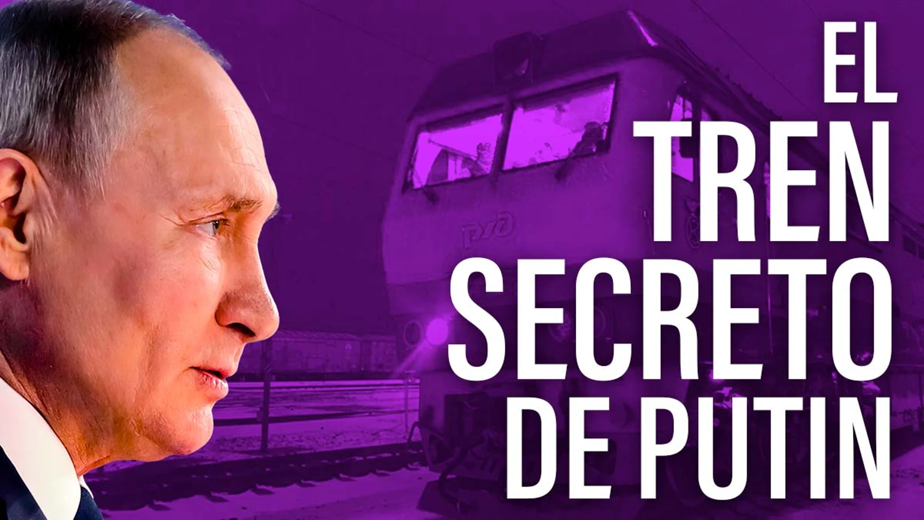 El tren secreto de Putin