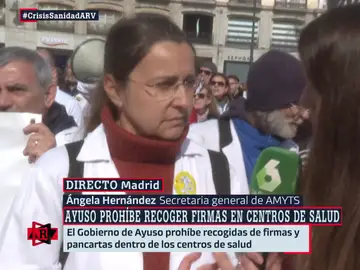 ARV - Ángela Hernández (AMYTS): &quot;El Gobierno de Madrid prefiere reprimir y matar al mensajero en lugar de poner soluciones para la atención primaria&quot;