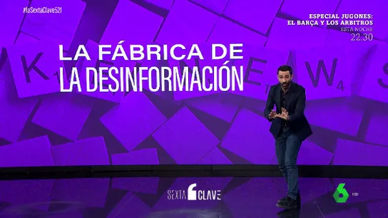 La fábrica de desinformación La fábrica de desinformación