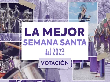 Vota por la Mejor Semana Santa de España 2023 Vota por la Mejor Semana Santa de España 2023