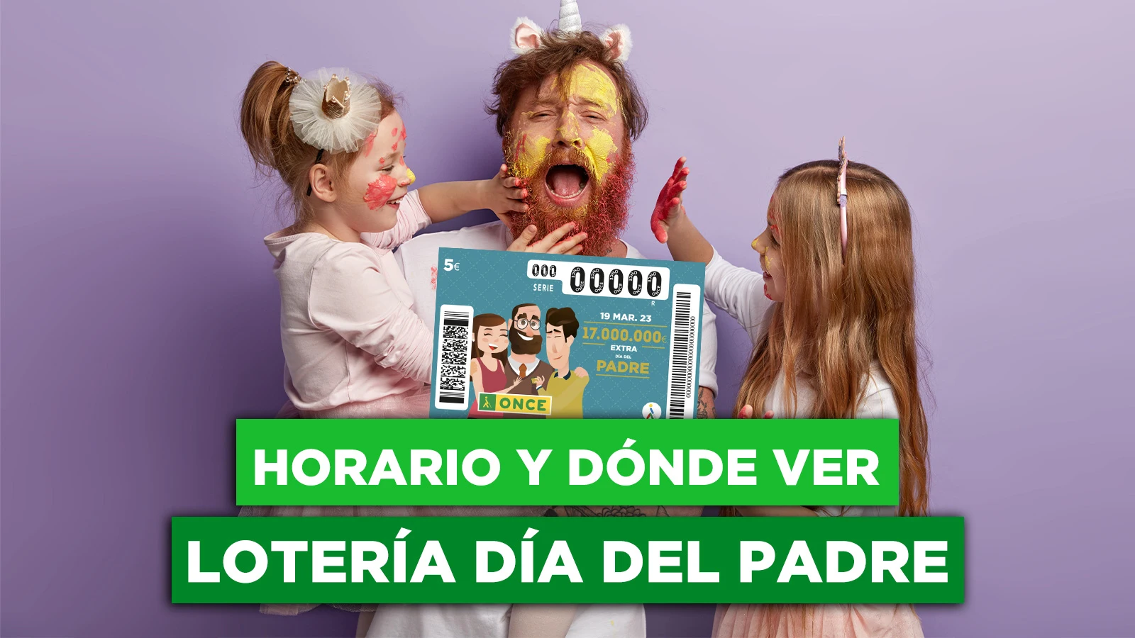 Dónde y cuándo ver el Extra del Día del Padre de la ONCE