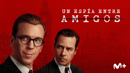 Serie 'Un espía entre amigos' Serie 'Un espía entre amigos'