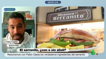 ¿Lleva alioli el serranito? El nutricionista Pablo Ojeda zanja el debate que arrasa en las redes