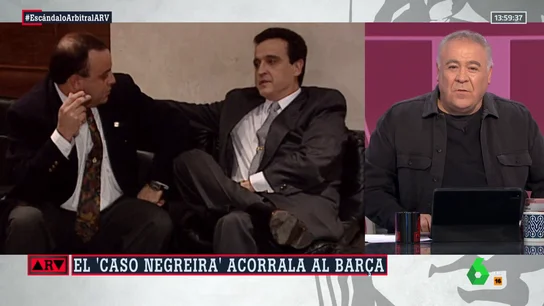 Ferreras, sobre el caso Negreira: "O actúan o el fútbol español se va al garete" Ferreras, sobre el caso Negreira: "O actúan o el fútbol español se va al garete"