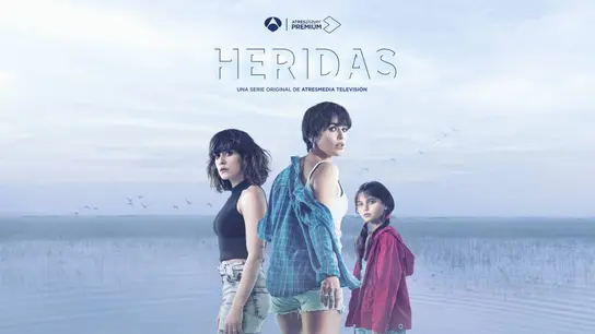 'Heridas' llega en abierto a Antena 3 con María León, Adriana Ugarte y Cosette Silguero. 'Heridas' llega en abierto a Antena 3 con María León, Adriana Ugarte y Cosette Silguero.