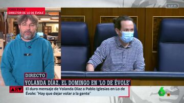 Évole reflexiona sobre Pablo Iglesias: "Todo el partido está pendiente de lo que opina, sigue teniendo mucho protagonismo en Podemos"
