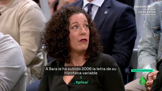 La desesperación de Sara ante el incremento de su hipoteca variable: "Mucha ley, pero no te ayudan en nada" La desesperación de Sara ante el incremento de su hipoteca variable: "Mucha ley, pero no te ayudan en nada"