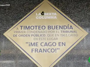 Timoteo Buendía, el primer condenado por el Tribunal de Orden Público por gritar me cago en Franco