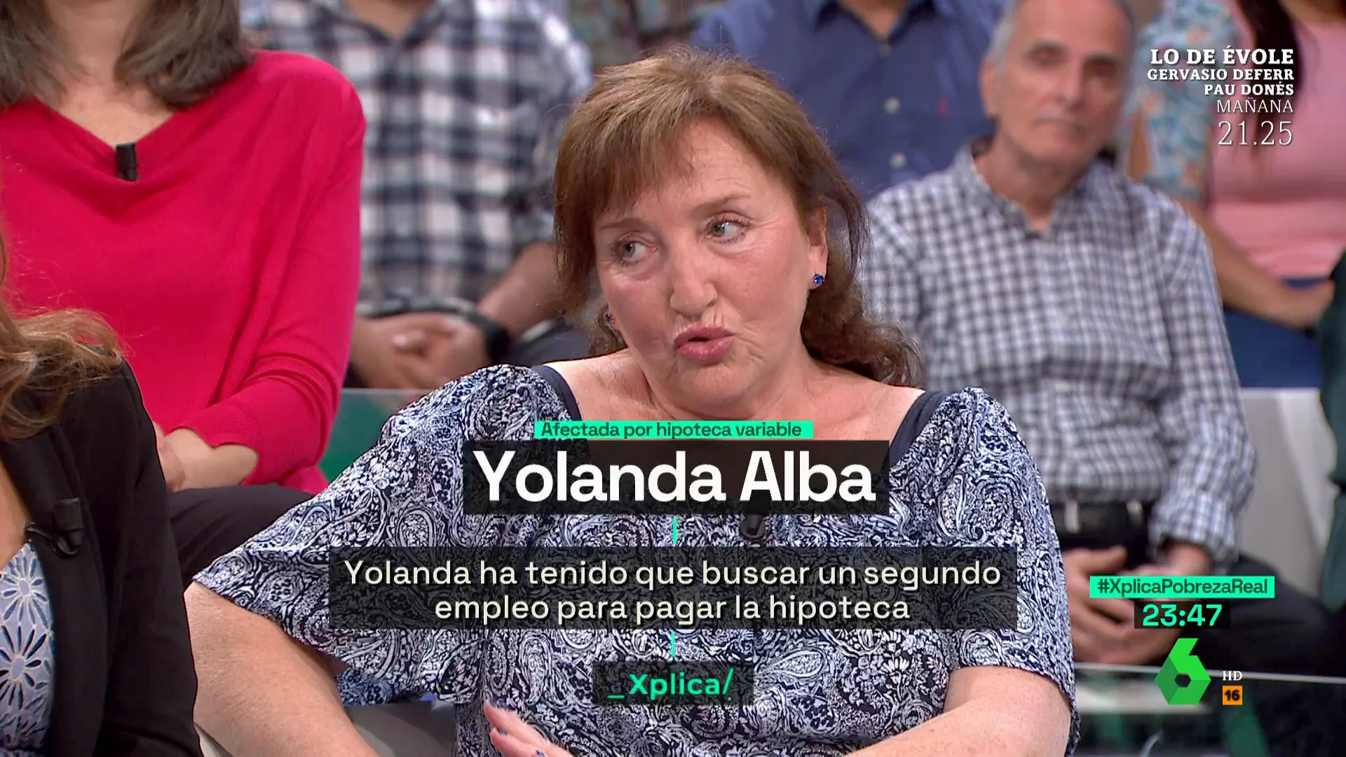 XPLICA - Yolanda, afectada por la subida de las hipotecas variables, a los políticos en el plató de laSexta Xplica