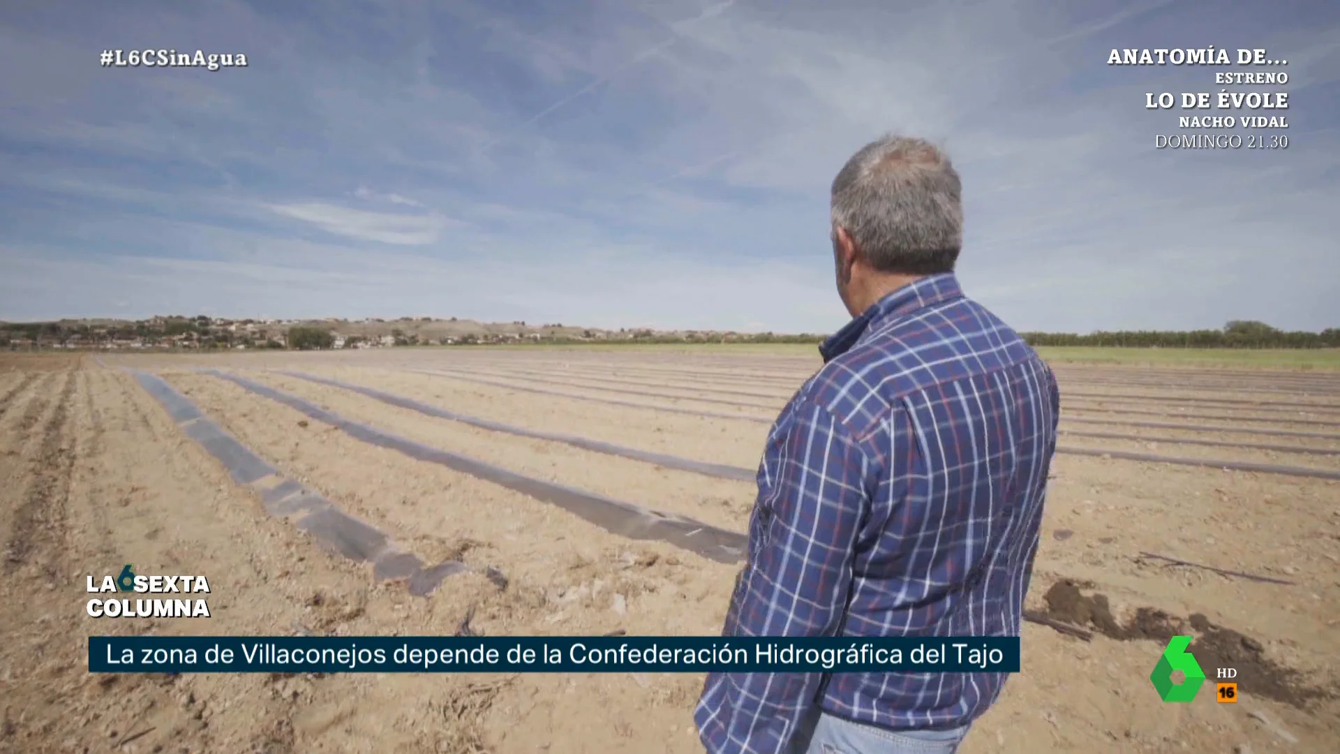 "El año pasado en marzo cayeron 80 litros y en abril 100. En este año han caído 11 litros entre los dos meses", apunta en laSexta Columna José Carlos Velasco, agricultor de Villaconejos golpeado por la sequía: "Aquí no se puede plantar nada".